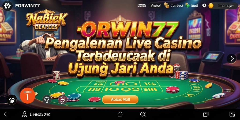 Tampilan menarik dari gameplay Live Casino di FORWIN77.